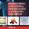 Biomechanical Principles on Force Generation and Control of Skeletal Muscle and their Applications in Robotic Exoskeleton (Advances in Systems Science and Engineering (ASSE)) (PDF) Biomechanical Principles on Force Generation and Control of Skeletal Muscle and their Applications in Robotic Exoskeleton (Advances in Systems Science and Engineering (ASSE)) (PDF)