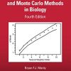 Randomization, Bootstrap and Monte Carlo Methods in Biology, 4th Edition (Chapman & Hall/CRC Texts in Statistical Science) (PDF)