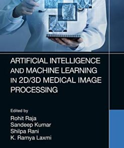 Artificial Intelligence and Machine Learning in 2D/3D Medical Image Processing (EPUB)