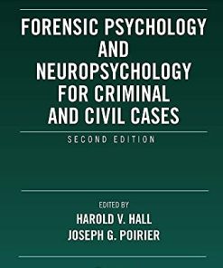 Forensic Psychology and Neuropsychology for Criminal and Civil Cases, 2nd Edition (PDF)