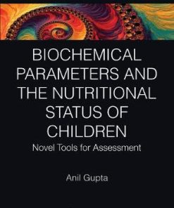 Biochemical Parameters and the Nutritional Status of Children: Novel Tools for Assessment (PDF)