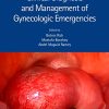 Clinical Diagnosis and Management of Gynecologic Emergencies (PDF) Clinical Diagnosis and Management of Gynecologic Emergencies (PDF)