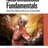 Neuromuscular Fundamentals: How Our Musculature is Controlled (PDF) Neuromuscular Fundamentals: How Our Musculature is Controlled (PDF)