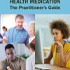 Prescribing Mental Health Medication (3rd ed.) (PDF)