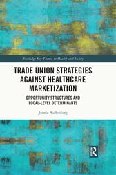 Trade Union Strategies against Healthcare Marketization (PDF)