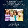 Clinical Protocols in Pediatric and Adolescent Gynecology, 2nd edition (PDF)