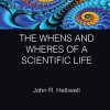 The Whens and Wheres of a Scientific Life (Global Science Education) (PDF)