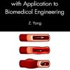 Multiphysics Modeling with Application to Biomedical Engineering (PDF)