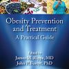 Obesity Prevention and Treatment: A Practical Guide (Lifestyle Medicine) (PDF)