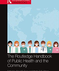 The Routledge Handbook of Public Health and the Community (Routledge International Handbooks) (PDF)