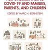 Psychological Insights for Understanding COVID-19 and Families, Parents, and Children (PDF)