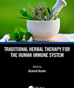 Traditional Herbal Therapy for the Human Immune System (Exploring Medicinal Plants) (PDF)