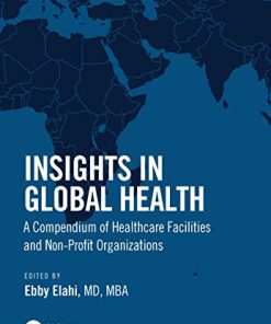 Insights in Global Health: A Compendium of Healthcare Facilities and Nonprofit Organizations (PDF)