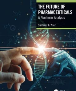 The Future of Pharmaceuticals (PDF)