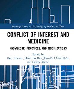 Conflict of Interest and Medicine: Knowledge, Practices, and Mobilizations (PDF)