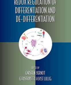 Redox Regulation of Differentiation and De-differentiation (Oxidative Stress and Disease) (PDF)