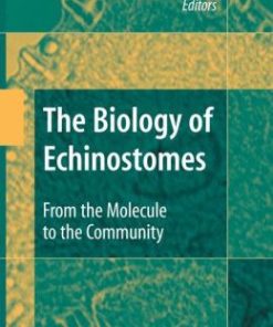 The Biology of Echinostomes: From the Molecule to the Community (PDF)