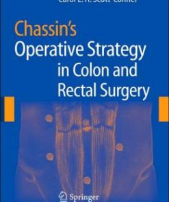 Chassin’s Operative Strategy in Colon and Rectal Surgery (PDF)