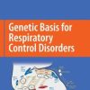 Genetic Basis for Respiratory Control Disorders (PDF)