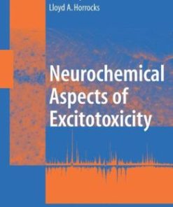 Neurochemical Aspects of Excitotoxicity (PDF)