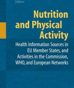 Nutrition and Physical Activity: Health Information Sources in EU Member States, and Activities in the Commission, WHO, and European Networks (PDF)