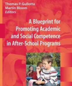 A Blueprint for Promoting Academic and Social Competence in After-School Programs (EPUB)