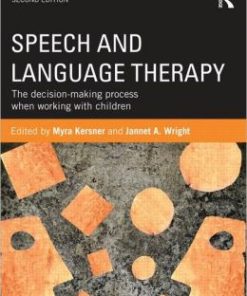 Speech and Language Therapy: The decision-making process when working with children