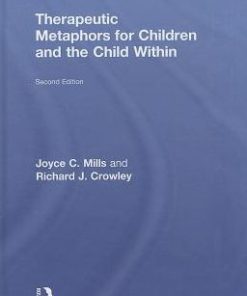 Therapeutic Metaphors for Children and the Child Within