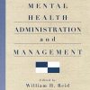 Handbook of Mental Health Administration and Management (PDF)