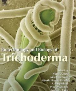 Biotechnology and Biology of Trichoderma