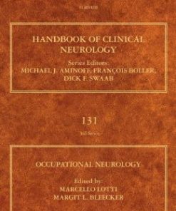 Occupational Neurology: Handbook of Clinical Neurology Series, Volume 131