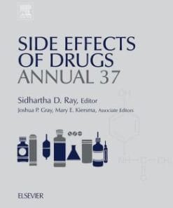 Side Effects of Drugs Annual 37: A worldwide yearly survey of new data in adverse drug reactions