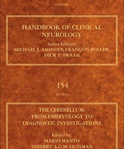 The Cerebellum: From Embryology to Diagnostic Investigations: Handbook of Clinical Neurology Series (Volume 154) (Handbook of Clinical Neurology (Volume 154)) (PDF)