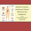 Infections in Systemic Autoimmune Diseases: Risk Factors and Management (Volume 16) (Handbook of Systemic Autoimmune Diseases (Volume 16)) (EPUB)