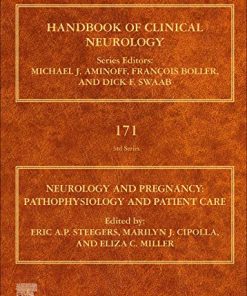 Neurology and Pregnancy: Pathophysiology and Patient Care (Volume 171) (Handbook of Clinical Neurology (Volume 171)) (PDF)