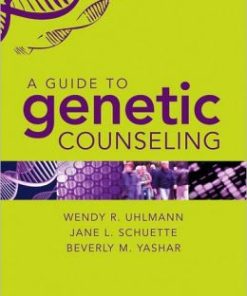 A Guide to Genetic Counseling, 2nd Edition