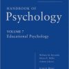 Handbook of Psychology, Volume 7: Educational Psychology, 2nd Edition