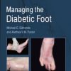 Managing the Diabetic Foot