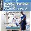 Fundamentals of Medical-Surgical Nursing: A Systems Approach