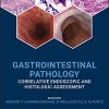 Gastrointestinal Pathology: Correlative Endoscopic and Histologic Assessment (PDF)