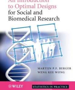 An Introduction to Optimal Designs for Social and Biomedical Research (PDF)