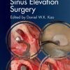 Clinical Maxillary Sinus Elevation Surgery