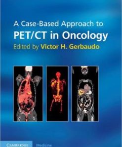 A Case-Based Approach to PET/CT in Oncology