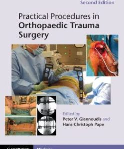 Practical Procedures in Orthopaedic Trauma Surgery, 2nd Edition