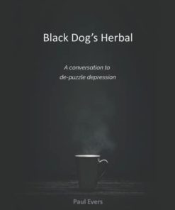 Black Dog’s Herbal – a conversation to de-puzzle depression (EPUB)