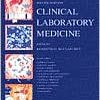 Clinical Laboratory Medicine, 2nd Edition