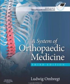 A System of Orthopaedic Medicine, 3rd Edition (PDF)