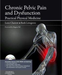 Chronic Pelvic Pain and Dysfunction: Practical Physical Medicine