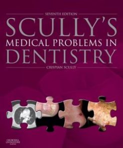 Scully’s Medical Problems in Dentistry, 7th Edition (EPUB)