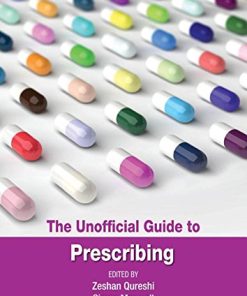 The Unofficial Guide to Prescribing, 1e (PDF)